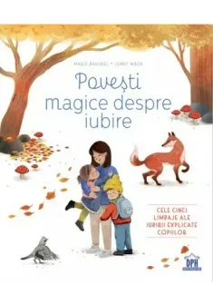 Povesti magice despre iubire